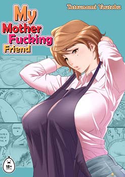 Mẹ tôi phịch thằng bạn