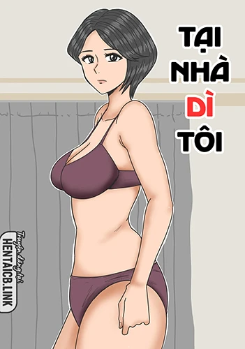 Tại nhà dì tôi